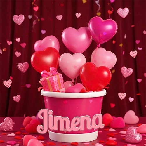 Cubo rosa lleno de globos en forma de corazones rojos y rosas, con pequeños regalos esparcidos sobre un fondo de cortinas de terciopelo rojo que sugieren un ambiente festivo cálido. El nombre Jimena está escrito en el diseño.