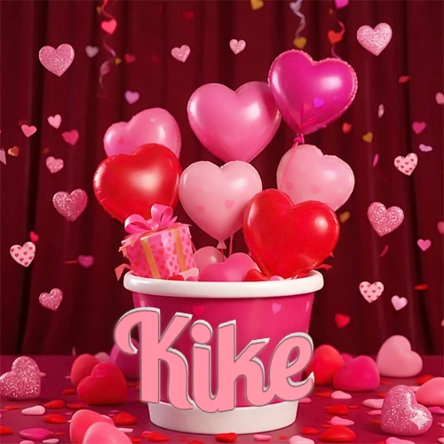 Cubo rosa lleno de globos en forma de corazones rojos y rosas, con pequeños regalos esparcidos sobre un fondo de cortinas de terciopelo rojo que sugieren un ambiente festivo cálido. El nombre Kike está escrito en el diseño.