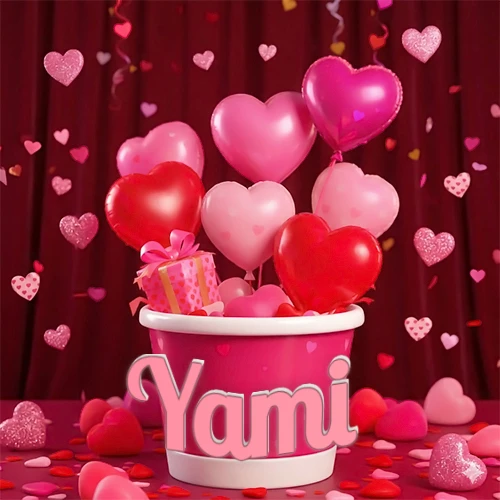 Cubo rosa lleno de globos en forma de corazones rojos y rosas, con pequeños regalos esparcidos sobre un fondo de cortinas de terciopelo rojo que sugieren un ambiente festivo cálido. El nombre Yami está escrito en el diseño.