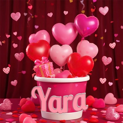 Cubo rosa lleno de globos en forma de corazones rojos y rosas, con pequeños regalos esparcidos sobre un fondo de cortinas de terciopelo rojo que sugieren un ambiente festivo cálido. El nombre Yara está escrito en el diseño. Cubo rosa lleno de globos en forma de corazones rojos y rosas, con pequeños regalos esparcidos sobre un fondo de cortinas de terciopelo rojo que sugieren un ambiente festivo cálido. El nombre Yara está escrito en el diseño.