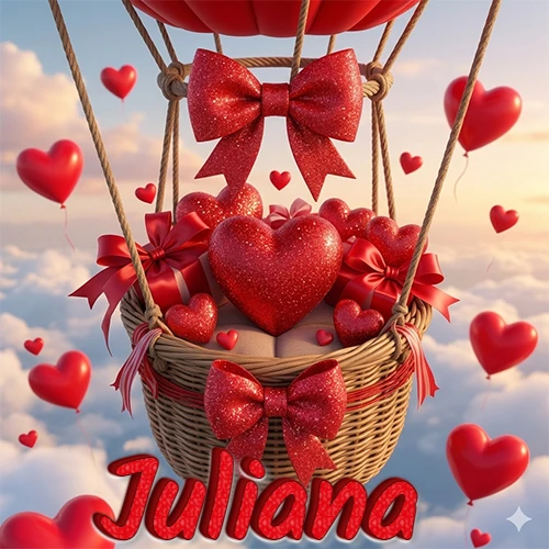 Una canasta de globo aerostático de madera volando en el cielo entre las nubes, cargada de grandes corazones rojos y regalos envueltos con lazos brillantes que expresan libertad y amor. El nombre Juliana está escrito en el diseño.
