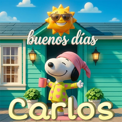 Escena de Snoopy en pijama con taza de café frente a casa turquesa, sol brillante con gafas, nombre abajo en tono crema. Nombre personalizado: Carlos.