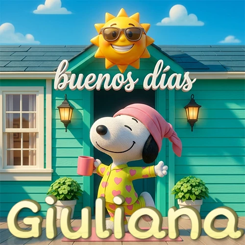 Escena de Snoopy en pijama con taza de café frente a casa turquesa, sol brillante con gafas, nombre abajo en tono crema. Nombre personalizado: Giuliana.