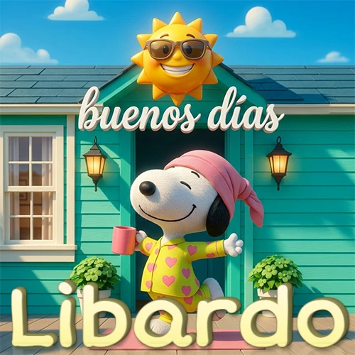 Escena de Snoopy en pijama con taza de café frente a casa turquesa, sol brillante con gafas, nombre abajo en tono crema. Nombre personalizado: Libardo.