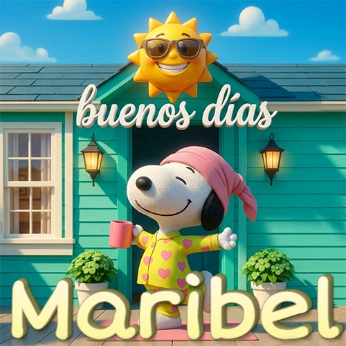 Escena de Snoopy en pijama con taza de café frente a casa turquesa, sol brillante con gafas, nombre abajo en tono crema. Nombre personalizado: Maribel.