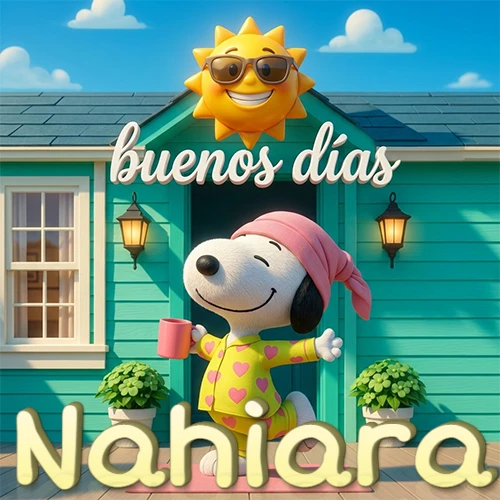 Escena de Snoopy en pijama con taza de café frente a casa turquesa, sol brillante con gafas, nombre abajo en tono crema. Nombre personalizado: Nahiara. Escena de Snoopy en pijama con taza de café frente a casa turquesa, sol brillante con gafas, nombre abajo en tono crema. Nombre personalizado: Nahiara.