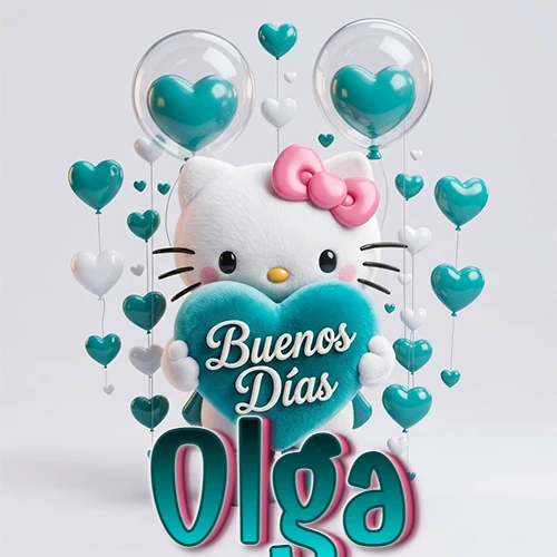 Hello Kitty abrazando un corazón turquesa grande con frase de buenos días, nombre abajo en turquesa con globos corazón. Nombre personalizado: Olga.