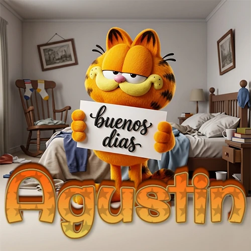 Garfield en dormitorio con pizarra blanca que dice 'Buenos Días', nombre en base 3D degradada naranja abajo. Nombre personalizado: Agustin.
