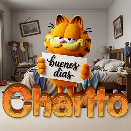 Garfield en dormitorio con pizarra blanca que dice 'Buenos Días', nombre en base 3D degradada naranja abajo. Nombre personalizado: Charito. Garfield en dormitorio con pizarra blanca que dice 'Buenos Días', nombre en base 3D degradada naranja abajo. Nombre personalizado: Charito.