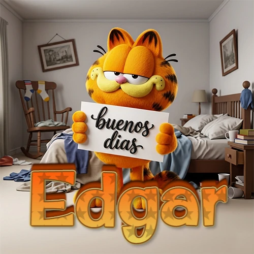 Garfield en dormitorio con pizarra blanca que dice 'Buenos Días', nombre en base 3D degradada naranja abajo. Nombre personalizado: Edgar. Garfield en dormitorio con pizarra blanca que dice 'Buenos Días', nombre en base 3D degradada naranja abajo. Nombre personalizado: Edgar.