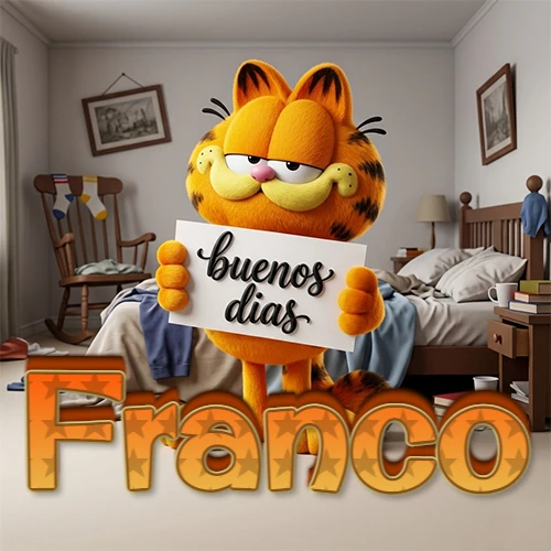 Garfield en dormitorio con pizarra blanca que dice 'Buenos Días', nombre en base 3D degradada naranja abajo. Nombre personalizado: Franco.