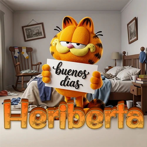 Garfield en dormitorio con pizarra blanca que dice 'Buenos Días', nombre en base 3D degradada naranja abajo. Nombre personalizado: Heriberta.