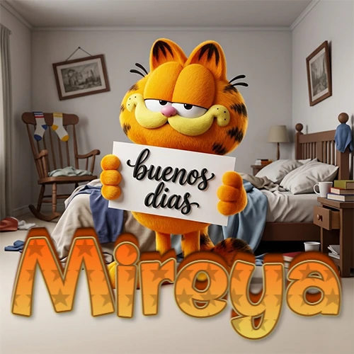 Garfield en dormitorio con pizarra blanca que dice 'Buenos Días', nombre en base 3D degradada naranja abajo. Nombre personalizado: Mireya.