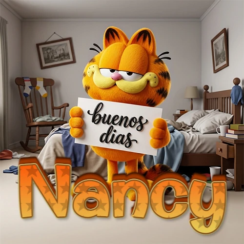 Garfield en dormitorio con pizarra blanca que dice 'Buenos Días', nombre en base 3D degradada naranja abajo. Nombre personalizado: Nancy.