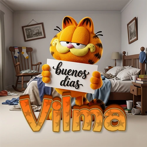 Garfield en dormitorio con pizarra blanca que dice 'Buenos Días', nombre en base 3D degradada naranja abajo. Nombre personalizado: Vilma. Garfield en dormitorio con pizarra blanca que dice 'Buenos Días', nombre en base 3D degradada naranja abajo. Nombre personalizado: Vilma.