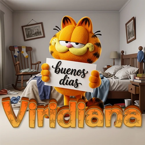 Garfield en dormitorio con pizarra blanca que dice 'Buenos Días', nombre en base 3D degradada naranja abajo. Nombre personalizado: Viridiana.