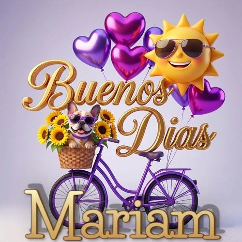Bicicleta morada con cesta de girasoles y perrito, globos corazón, sol sonriente, nombre grande dorado abajo. Nombre personalizado: Mariam.