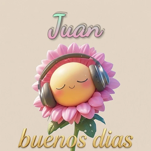 Girasol sonriente con auriculares grandes, pétalos rosados, nombre arriba en cursiva colorida, frase dorada abajo. Nombre personalizado: Juan.