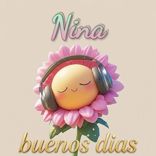 Girasol sonriente con auriculares grandes, pétalos rosados, nombre arriba en cursiva colorida, frase dorada abajo. Nombre personalizado: Nina.
