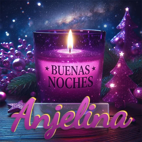 Vela morada brillante dentro de un vaso de vidrio, con la frase 'BUENAS NOCHES', rodeada de adornos festivos brillantes y pequeños árboles de Navidad bajo un cielo nocturno estrellado. El nombre aparece en un marco de vidrio transparente rectangular debajo del vaso. Nombre personalizado: Anjelina. Vela morada brillante dentro de un vaso de vidrio, con la frase 'BUENAS NOCHES', rodeada de adornos festivos brillantes y pequeños árboles de Navidad bajo un cielo nocturno estrellado. El nombre aparece en un marco de vidrio transparente rectangular debajo del vaso. Nombre personalizado: Anjelina.