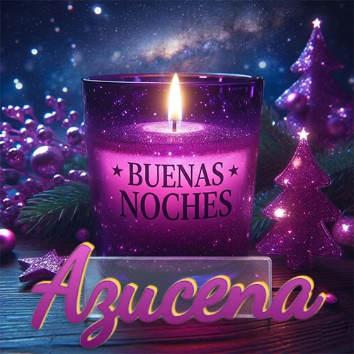 Vela morada brillante dentro de un vaso de vidrio, con la frase 'BUENAS NOCHES', rodeada de adornos festivos brillantes y pequeños árboles de Navidad bajo un cielo nocturno estrellado. El nombre aparece en un marco de vidrio transparente rectangular debajo del vaso. Nombre personalizado: Azucena. Vela morada brillante dentro de un vaso de vidrio, con la frase 'BUENAS NOCHES', rodeada de adornos festivos brillantes y pequeños árboles de Navidad bajo un cielo nocturno estrellado. El nombre aparece en un marco de vidrio transparente rectangular debajo del vaso. Nombre personalizado: Azucena.