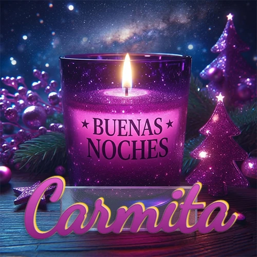 Vela morada brillante dentro de un vaso de vidrio, con la frase 'BUENAS NOCHES', rodeada de adornos festivos brillantes y pequeños árboles de Navidad bajo un cielo nocturno estrellado. El nombre aparece en un marco de vidrio transparente rectangular debajo del vaso. Nombre personalizado: Carmita. Vela morada brillante dentro de un vaso de vidrio, con la frase 'BUENAS NOCHES', rodeada de adornos festivos brillantes y pequeños árboles de Navidad bajo un cielo nocturno estrellado. El nombre aparece en un marco de vidrio transparente rectangular debajo del vaso. Nombre personalizado: Carmita.