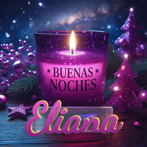 Vela morada brillante dentro de un vaso de vidrio, con la frase 'BUENAS NOCHES', rodeada de adornos festivos brillantes y pequeños árboles de Navidad bajo un cielo nocturno estrellado. El nombre aparece en un marco de vidrio transparente rectangular debajo del vaso. Nombre personalizado: Eliana.