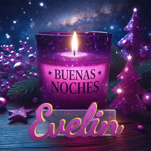 Vela morada brillante dentro de un vaso de vidrio, con la frase 'BUENAS NOCHES', rodeada de adornos festivos brillantes y pequeños árboles de Navidad bajo un cielo nocturno estrellado. El nombre aparece en un marco de vidrio transparente rectangular debajo del vaso. Nombre personalizado: Evelin.