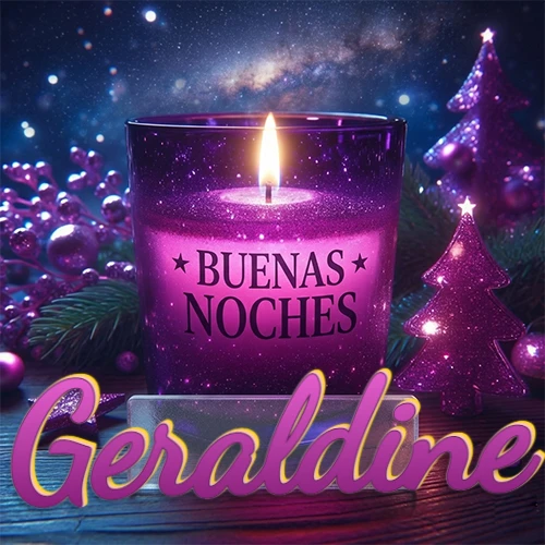 Vela morada brillante dentro de un vaso de vidrio, con la frase 'BUENAS NOCHES', rodeada de adornos festivos brillantes y pequeños árboles de Navidad bajo un cielo nocturno estrellado. El nombre aparece en un marco de vidrio transparente rectangular debajo del vaso. Nombre personalizado: Geraldine.