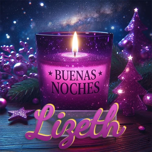 Vela morada brillante dentro de un vaso de vidrio, con la frase 'BUENAS NOCHES', rodeada de adornos festivos brillantes y pequeños árboles de Navidad bajo un cielo nocturno estrellado. El nombre aparece en un marco de vidrio transparente rectangular debajo del vaso. Nombre personalizado: Lizeth. Vela morada brillante dentro de un vaso de vidrio, con la frase 'BUENAS NOCHES', rodeada de adornos festivos brillantes y pequeños árboles de Navidad bajo un cielo nocturno estrellado. El nombre aparece en un marco de vidrio transparente rectangular debajo del vaso. Nombre personalizado: Lizeth.
