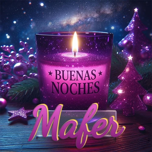 Vela morada brillante dentro de un vaso de vidrio, con la frase 'BUENAS NOCHES', rodeada de adornos festivos brillantes y pequeños árboles de Navidad bajo un cielo nocturno estrellado. El nombre aparece en un marco de vidrio transparente rectangular debajo del vaso. Nombre personalizado: Mafer. Vela morada brillante dentro de un vaso de vidrio, con la frase 'BUENAS NOCHES', rodeada de adornos festivos brillantes y pequeños árboles de Navidad bajo un cielo nocturno estrellado. El nombre aparece en un marco de vidrio transparente rectangular debajo del vaso. Nombre personalizado: Mafer.