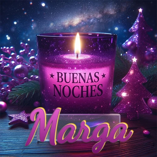 Vela morada brillante dentro de un vaso de vidrio, con la frase 'BUENAS NOCHES', rodeada de adornos festivos brillantes y pequeños árboles de Navidad bajo un cielo nocturno estrellado. El nombre aparece en un marco de vidrio transparente rectangular debajo del vaso. Nombre personalizado: Marga. Vela morada brillante dentro de un vaso de vidrio, con la frase 'BUENAS NOCHES', rodeada de adornos festivos brillantes y pequeños árboles de Navidad bajo un cielo nocturno estrellado. El nombre aparece en un marco de vidrio transparente rectangular debajo del vaso. Nombre personalizado: Marga.