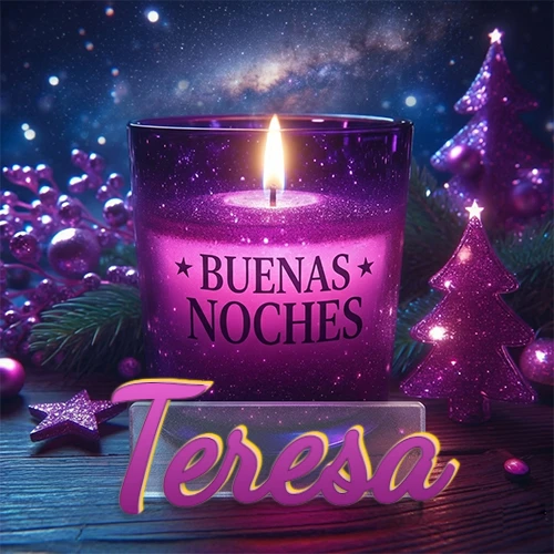 Vela morada brillante dentro de un vaso de vidrio, con la frase 'BUENAS NOCHES', rodeada de adornos festivos brillantes y pequeños árboles de Navidad bajo un cielo nocturno estrellado. El nombre aparece en un marco de vidrio transparente rectangular debajo del vaso. Nombre personalizado: Teresa. Vela morada brillante dentro de un vaso de vidrio, con la frase 'BUENAS NOCHES', rodeada de adornos festivos brillantes y pequeños árboles de Navidad bajo un cielo nocturno estrellado. El nombre aparece en un marco de vidrio transparente rectangular debajo del vaso. Nombre personalizado: Teresa.