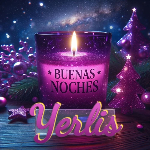 Vela morada brillante dentro de un vaso de vidrio, con la frase 'BUENAS NOCHES', rodeada de adornos festivos brillantes y pequeños árboles de Navidad bajo un cielo nocturno estrellado. El nombre aparece en un marco de vidrio transparente rectangular debajo del vaso. Nombre personalizado: Yerlis. Vela morada brillante dentro de un vaso de vidrio, con la frase 'BUENAS NOCHES', rodeada de adornos festivos brillantes y pequeños árboles de Navidad bajo un cielo nocturno estrellado. El nombre aparece en un marco de vidrio transparente rectangular debajo del vaso. Nombre personalizado: Yerlis.