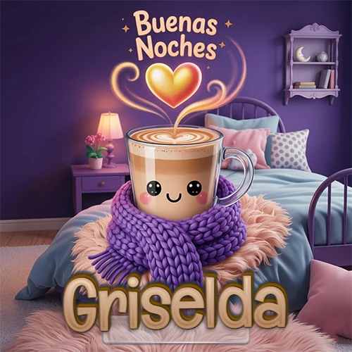 Taza de café caliente (latte) con un corazón dibujado, usando una bufanda de lana morada al estilo 'kawaii', dentro de una habitación cálida de tonos violetas con la frase 'Buenas Noches' y un corazón dorado brillante arriba. El nombre está escrito en la parte inferior frente a la bufanda. Nombre personalizado: Griselda.