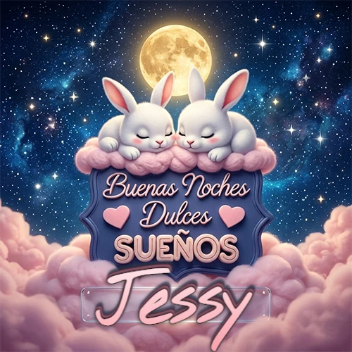 Dos conejitos blancos durmiendo plácidamente sobre una nube rosa suave, detrás un cartel azul elegante que dice 'Buenas Noches Dulces Sueños', en un ambiente celestial nocturno lleno de nubes rosadas y luna llena. El nombre está dentro de un marco de vidrio transparente debajo del cartel azul. Nombre personalizado: Jessy.
