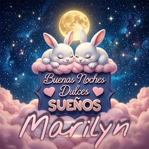 Dos conejitos blancos durmiendo plácidamente sobre una nube rosa suave, detrás un cartel azul elegante que dice 'Buenas Noches Dulces Sueños', en un ambiente celestial nocturno lleno de nubes rosadas y luna llena. El nombre está dentro de un marco de vidrio transparente debajo del cartel azul. Nombre personalizado: Marilyn. Dos conejitos blancos durmiendo plácidamente sobre una nube rosa suave, detrás un cartel azul elegante que dice 'Buenas Noches Dulces Sueños', en un ambiente celestial nocturno lleno de nubes rosadas y luna llena. El nombre está dentro de un marco de vidrio transparente debajo del cartel azul. Nombre personalizado: Marilyn.