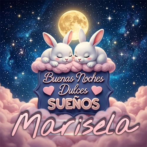 Dos conejitos blancos durmiendo plácidamente sobre una nube rosa suave, detrás un cartel azul elegante que dice 'Buenas Noches Dulces Sueños', en un ambiente celestial nocturno lleno de nubes rosadas y luna llena. El nombre está dentro de un marco de vidrio transparente debajo del cartel azul. Nombre personalizado: Marisela. Dos conejitos blancos durmiendo plácidamente sobre una nube rosa suave, detrás un cartel azul elegante que dice 'Buenas Noches Dulces Sueños', en un ambiente celestial nocturno lleno de nubes rosadas y luna llena. El nombre está dentro de un marco de vidrio transparente debajo del cartel azul. Nombre personalizado: Marisela.