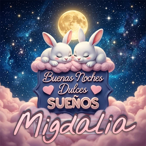 Dos conejitos blancos durmiendo plácidamente sobre una nube rosa suave, detrás un cartel azul elegante que dice 'Buenas Noches Dulces Sueños', en un ambiente celestial nocturno lleno de nubes rosadas y luna llena. El nombre está dentro de un marco de vidrio transparente debajo del cartel azul. Nombre personalizado: Migdalia.