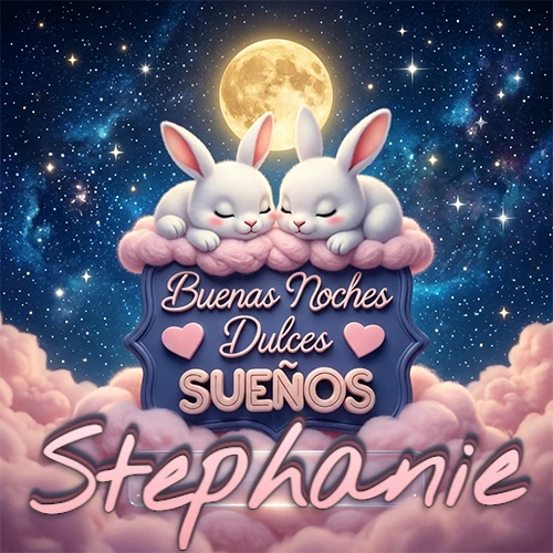 Dos conejitos blancos durmiendo plácidamente sobre una nube rosa suave, detrás un cartel azul elegante que dice 'Buenas Noches Dulces Sueños', en un ambiente celestial nocturno lleno de nubes rosadas y luna llena. El nombre está dentro de un marco de vidrio transparente debajo del cartel azul. Nombre personalizado: Stephanie.
