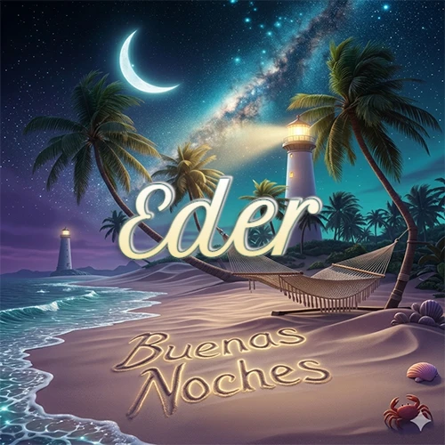 Escena nocturna mágica de una playa tropical con dos palmeras, hamaca de red y un faro iluminado en el horizonte, con la frase 'Buenas Noches' escrita artísticamente en la arena húmeda bajo la luz de la galaxia y la luna. El nombre aparece con letra luminosa grande en medio del cielo entre las dos palmeras. Nombre personalizado: Eder.