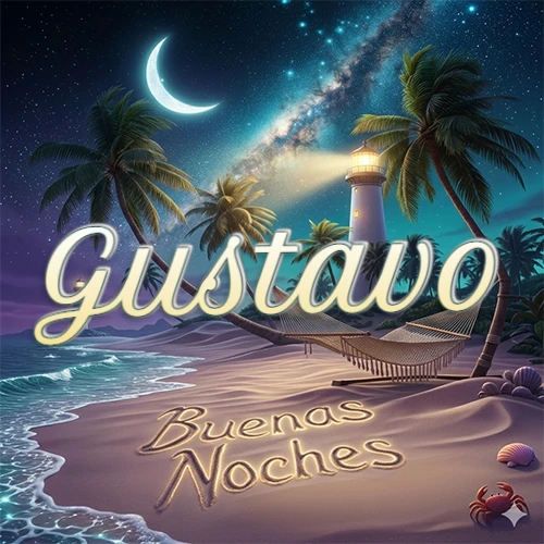 Escena nocturna mágica de una playa tropical con dos palmeras, hamaca de red y un faro iluminado en el horizonte, con la frase 'Buenas Noches' escrita artísticamente en la arena húmeda bajo la luz de la galaxia y la luna. El nombre aparece con letra luminosa grande en medio del cielo entre las dos palmeras. Nombre personalizado: Gustavo.