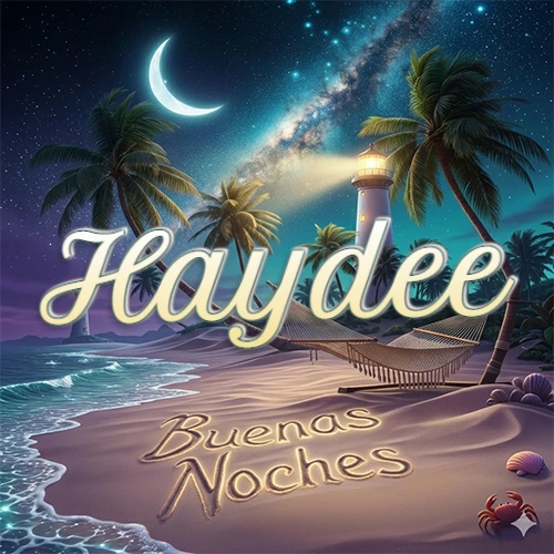 Escena nocturna mágica de una playa tropical con dos palmeras, hamaca de red y un faro iluminado en el horizonte, con la frase 'Buenas Noches' escrita artísticamente en la arena húmeda bajo la luz de la galaxia y la luna. El nombre aparece con letra luminosa grande en medio del cielo entre las dos palmeras. Nombre personalizado: Haydee.