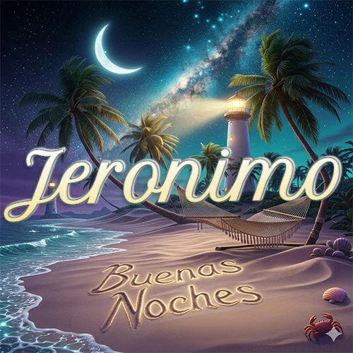 Escena nocturna mágica de una playa tropical con dos palmeras, hamaca de red y un faro iluminado en el horizonte, con la frase 'Buenas Noches' escrita artísticamente en la arena húmeda bajo la luz de la galaxia y la luna. El nombre aparece con letra luminosa grande en medio del cielo entre las dos palmeras. Nombre personalizado: Jeronimo.