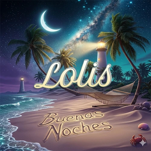 Escena nocturna mágica de una playa tropical con dos palmeras, hamaca de red y un faro iluminado en el horizonte, con la frase 'Buenas Noches' escrita artísticamente en la arena húmeda bajo la luz de la galaxia y la luna. El nombre aparece con letra luminosa grande en medio del cielo entre las dos palmeras. Nombre personalizado: Lolis.