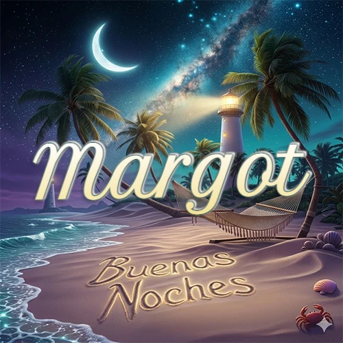 Escena nocturna mágica de una playa tropical con dos palmeras, hamaca de red y un faro iluminado en el horizonte, con la frase 'Buenas Noches' escrita artísticamente en la arena húmeda bajo la luz de la galaxia y la luna. El nombre aparece con letra luminosa grande en medio del cielo entre las dos palmeras. Nombre personalizado: Margot.