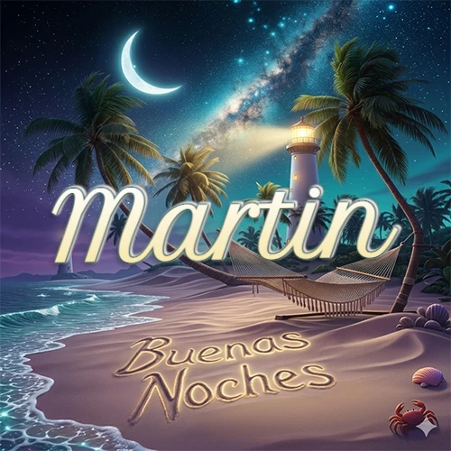 Escena nocturna mágica de una playa tropical con dos palmeras, hamaca de red y un faro iluminado en el horizonte, con la frase 'Buenas Noches' escrita artísticamente en la arena húmeda bajo la luz de la galaxia y la luna. El nombre aparece con letra luminosa grande en medio del cielo entre las dos palmeras. Nombre personalizado: Martin.