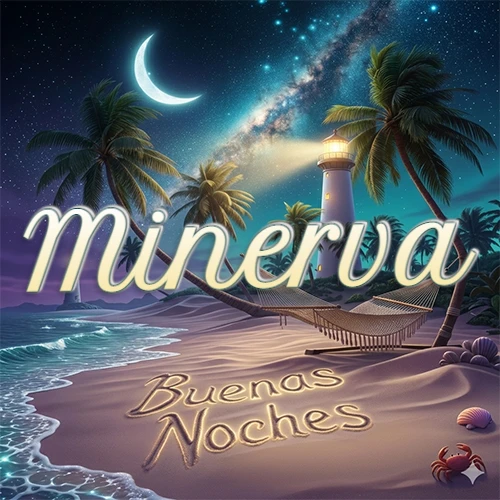 Escena nocturna mágica de una playa tropical con dos palmeras, hamaca de red y un faro iluminado en el horizonte, con la frase 'Buenas Noches' escrita artísticamente en la arena húmeda bajo la luz de la galaxia y la luna. El nombre aparece con letra luminosa grande en medio del cielo entre las dos palmeras. Nombre personalizado: Minerva.