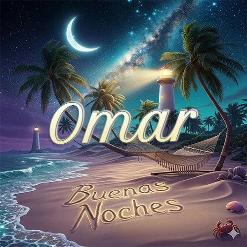 Escena nocturna mágica de una playa tropical con dos palmeras, hamaca de red y un faro iluminado en el horizonte, con la frase 'Buenas Noches' escrita artísticamente en la arena húmeda bajo la luz de la galaxia y la luna. El nombre aparece con letra luminosa grande en medio del cielo entre las dos palmeras. Nombre personalizado: Omar.