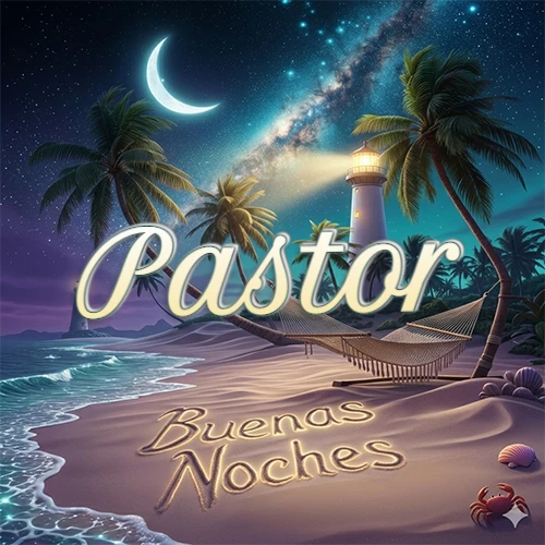 Escena nocturna mágica de una playa tropical con dos palmeras, hamaca de red y un faro iluminado en el horizonte, con la frase 'Buenas Noches' escrita artísticamente en la arena húmeda bajo la luz de la galaxia y la luna. El nombre aparece con letra luminosa grande en medio del cielo entre las dos palmeras. Nombre personalizado: Pastor.